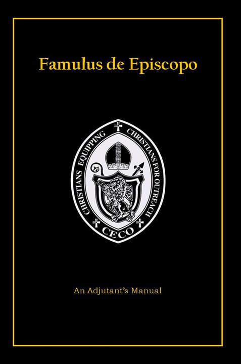 Famulus de Episcopo: An Adjutant's Manual